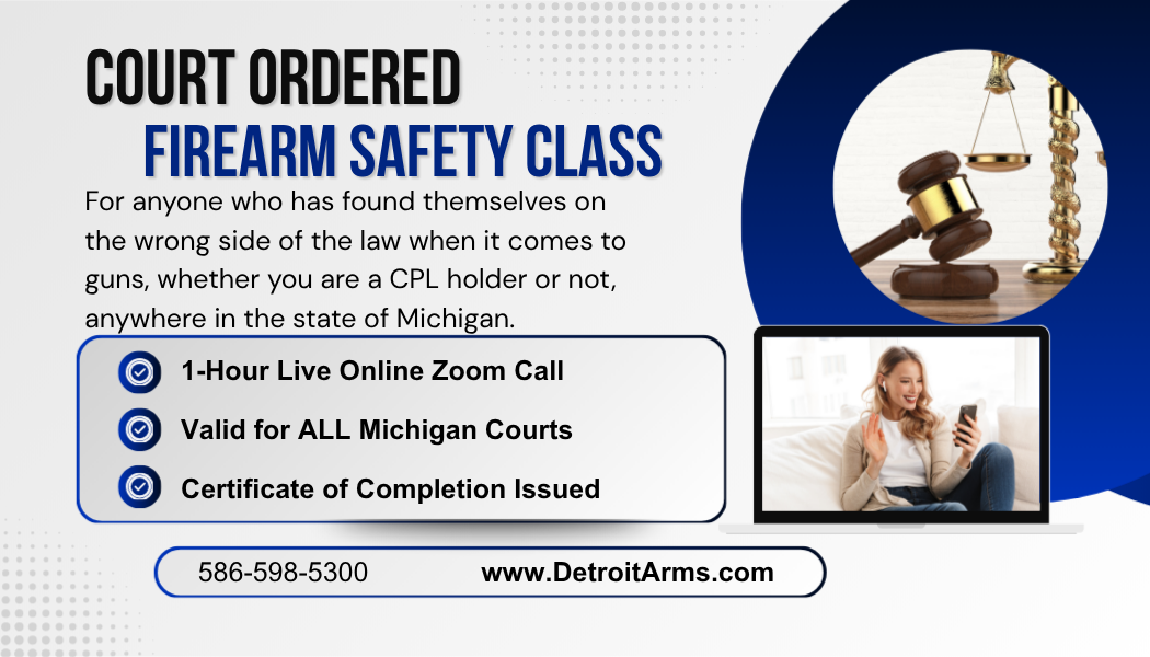 COURT ORDERED FIREARM SAFETY COURSE